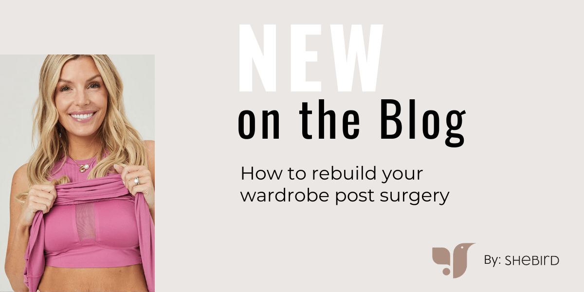 How to rebuild your wardrobe post surgery